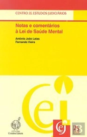 Notas e Comentários à Lei de Saúde Mental