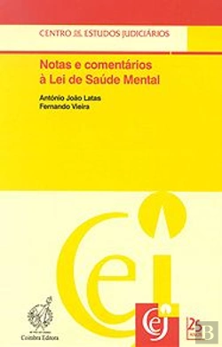 Bertrand.pt - Notas e Comentários à Lei de Saúde Mental