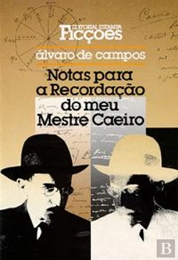 Bertrand.pt - Notas para a Recordação do Meu Mestre Caeiro