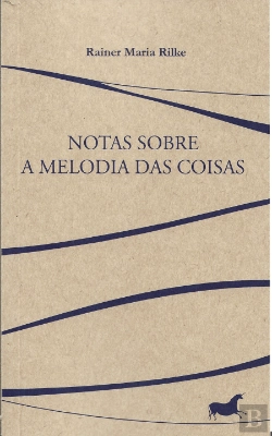 Bertrand.pt - Notas sobre a Melodia das Coisas