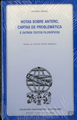 Bertrand.pt - Notas Sobre Antero, Cartas de Problemática e Outros Textos Filosóficos