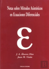 Notas Sobre Métodos Asintóticos En Ecuaciones Diferenciales