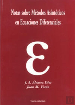 Bertrand.pt - Notas Sobre Métodos Asintóticos En Ecuaciones Diferenciales