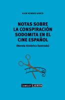 Notas Sobre Una Conspiración Sodomita En El Cine Español