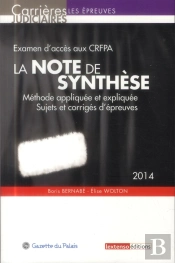 Note De Synthese 2013 - Examen D'Entres Dans Un Crfpa, 3eme Edition