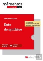 Note De Synthese, 2eme Edition - Conseils Methodologiques- 1 Dossier Entrainement Accompagne- 2 Doss