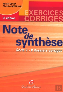 Bertrand.pt - Note De Synthese ; Serie 1 ; 8 Dossiers Corriges ; 3e Edition