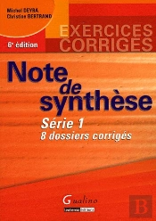 Note De Synthèse T.1 (6e Édition)