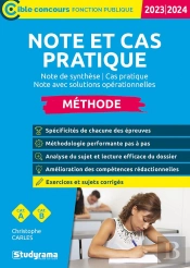 Note Et Cas Pratique : Méthode ; Catégories A Et B ; Note De Synthèse / Cas Pratique (Édition 2023/2024)