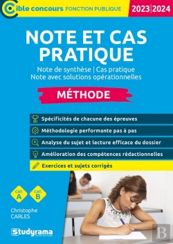 Bertrand.pt - Note Et Cas Pratique : Méthode ; Catégories A Et B ; Note De Synthèse / Cas Pratique (Édition 2023/2024)