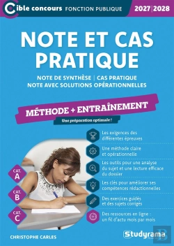 Bertrand.pt - Note Et Cas Pratique - Méthode + Entraînement (Catégories A Et B) : Note De Synthèse - Cas Pratique - Note Avec Solutions Opérationnelles (Édition 2027/2028)