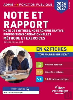 Bertrand.pt - Note Et Rapport En 42 Fiches - Méthode Et Exercices - Concours 2026-2027 : Note De Synthèse, Note Administrative, Propositions Opérationnelles - Catégories A Et B