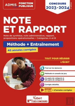 Bertrand.pt - Note Et Rapport - Methode Et Entrainement Intensif - 40 Annales Corrigees - Categories A Et B - Conc