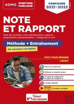 Bertrand.pt - Note Et Rapport ; Méthode Et Entraînement Intensif - 40 Annales Corrigées - Categories A Et B (Édition 2021/2022)