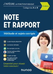 Note Et Rapport ; Méthode Et Sujets Corrigés ; Catégories A Et B (Édition 2021)
