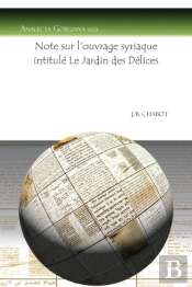 Note Sur L'Ouvrage Syriaque Intitule Le Jardin Des Delices