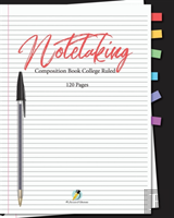 Note Taking Composition Book College Ruled 120 Pages