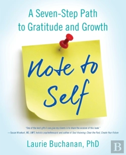 Bertrand.pt - Note To Self: A Seven-Step Path To Grati