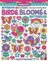 Notebook Doodles Birds, Blooms And Butterflies