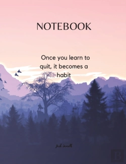 Bertrand.pt - Notebook - Once You Learn To Quit, It Becomes A Habit
