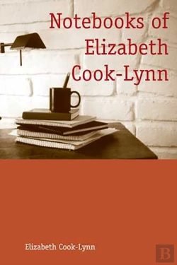 Bertrand.pt - Notebooks Of Elizabeth Cook-Lynn