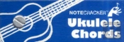Notecrackers Ukulele Chords
