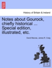 Notes About Gourock, Chiefly Historical