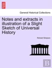 Notes And Extracts In Illustration Of A