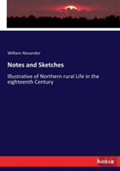 Notes And Sketches