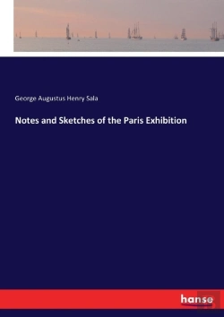 Bertrand.pt - Notes And Sketches Of The Paris Exhibition