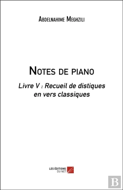 Bertrand.pt - Notes De Piano - Livre V : Recueil De Distiques En Vers Classiques