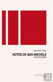 Notes De San Michele Et Autres Textes