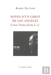 Notes D'Un Griot De Los Angeles ; Griot Notes From L.A.