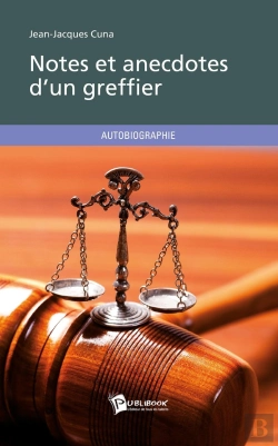 Bertrand.pt - Notes Et Anecdotes D'Un Greffier