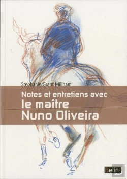 Bertrand.pt - Notes Et Entretiens Avec Le Maître Nuno Oliveira