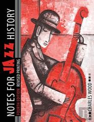 Notes For Jazz History