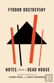Notes From A Dead House