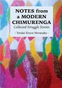 Notes From A Modern Chimurenga