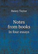 Notes From Books In Four Essays