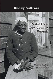 Notes From Low Country Georgia