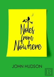 Notes From Nowhere