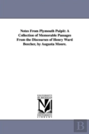Notes From Plymouth Pulpit