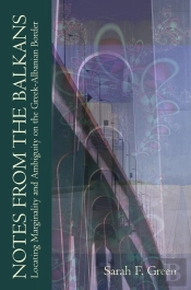 Notes From The Balkans