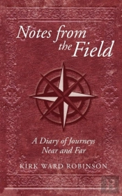 Notes From The Field