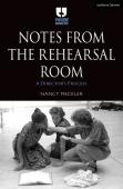 Notes From The Rehearsal Room