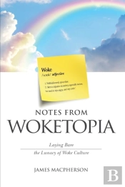 Notes From Woketopia
