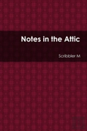 Notes In The Attic