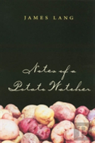 Notes Of A Potato Watcher