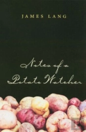 Notes Of A Potato Watcher