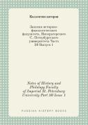Notes Of History And Philology Faculty Of Imperial St. Petersburg University Part 50 Issue 1